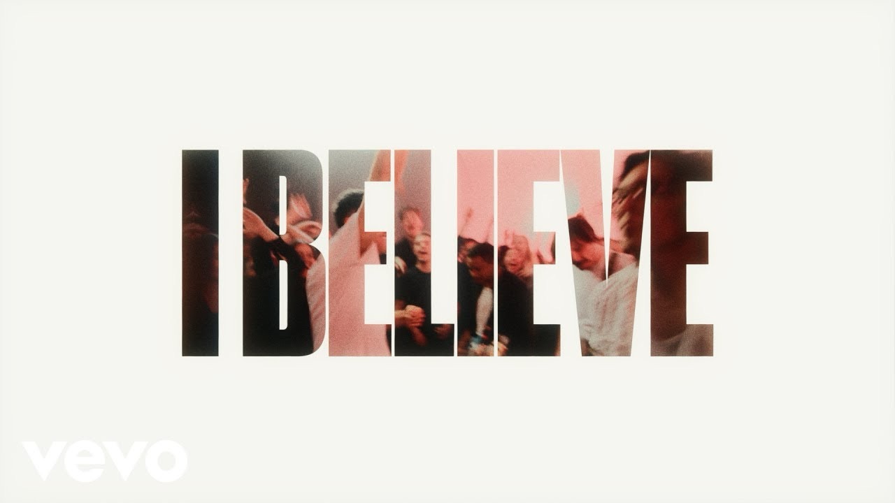 I Believe