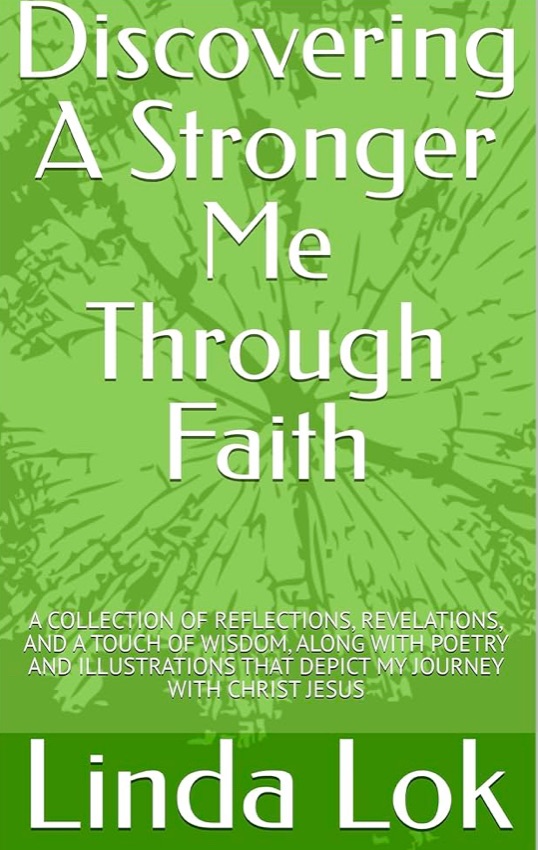 Discovering a Stronger Me Through Faith