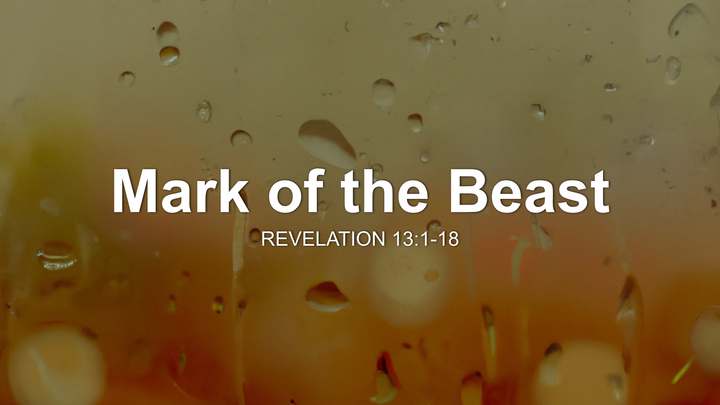 What is the Mark of the Beast?