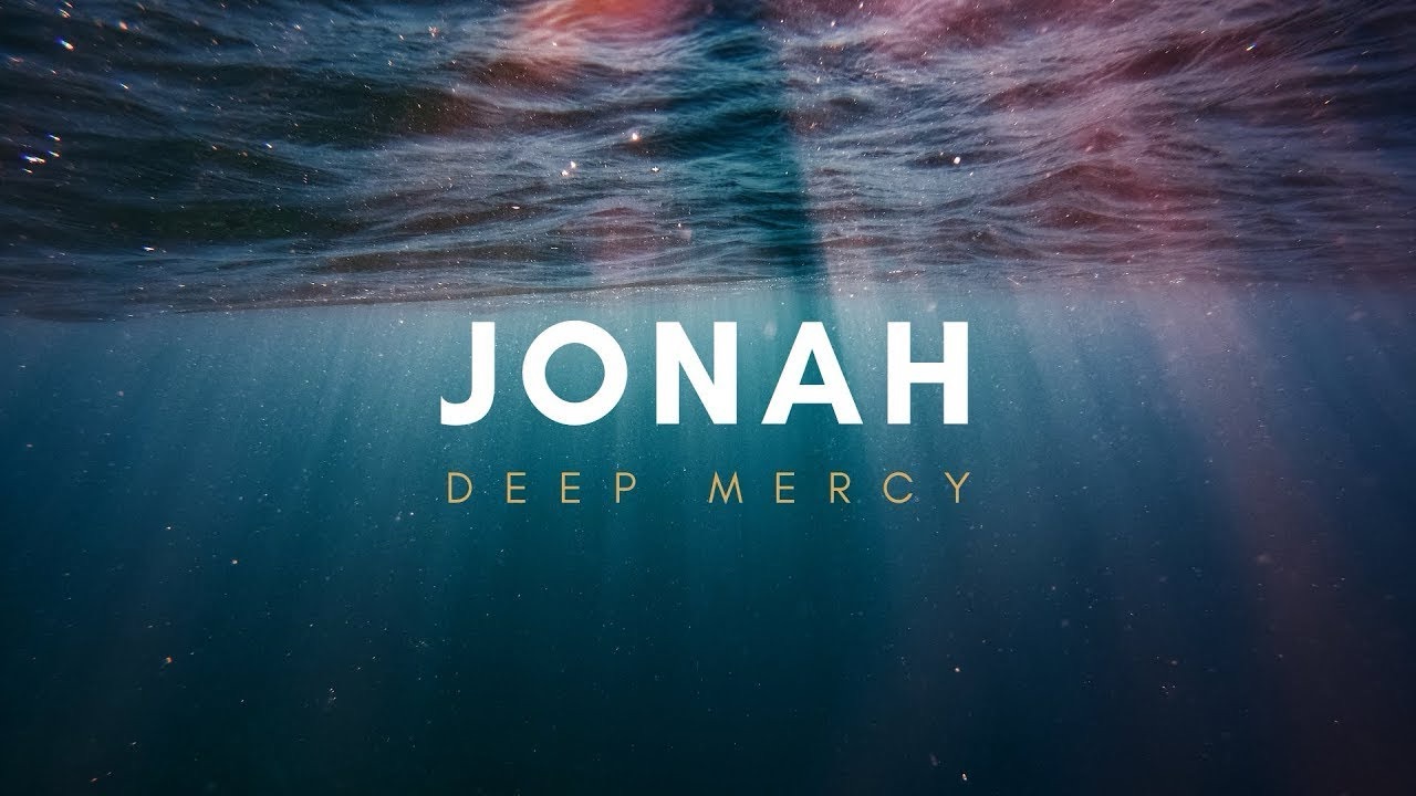 “From Anger to Hope: Learning Mercy with Jonah”