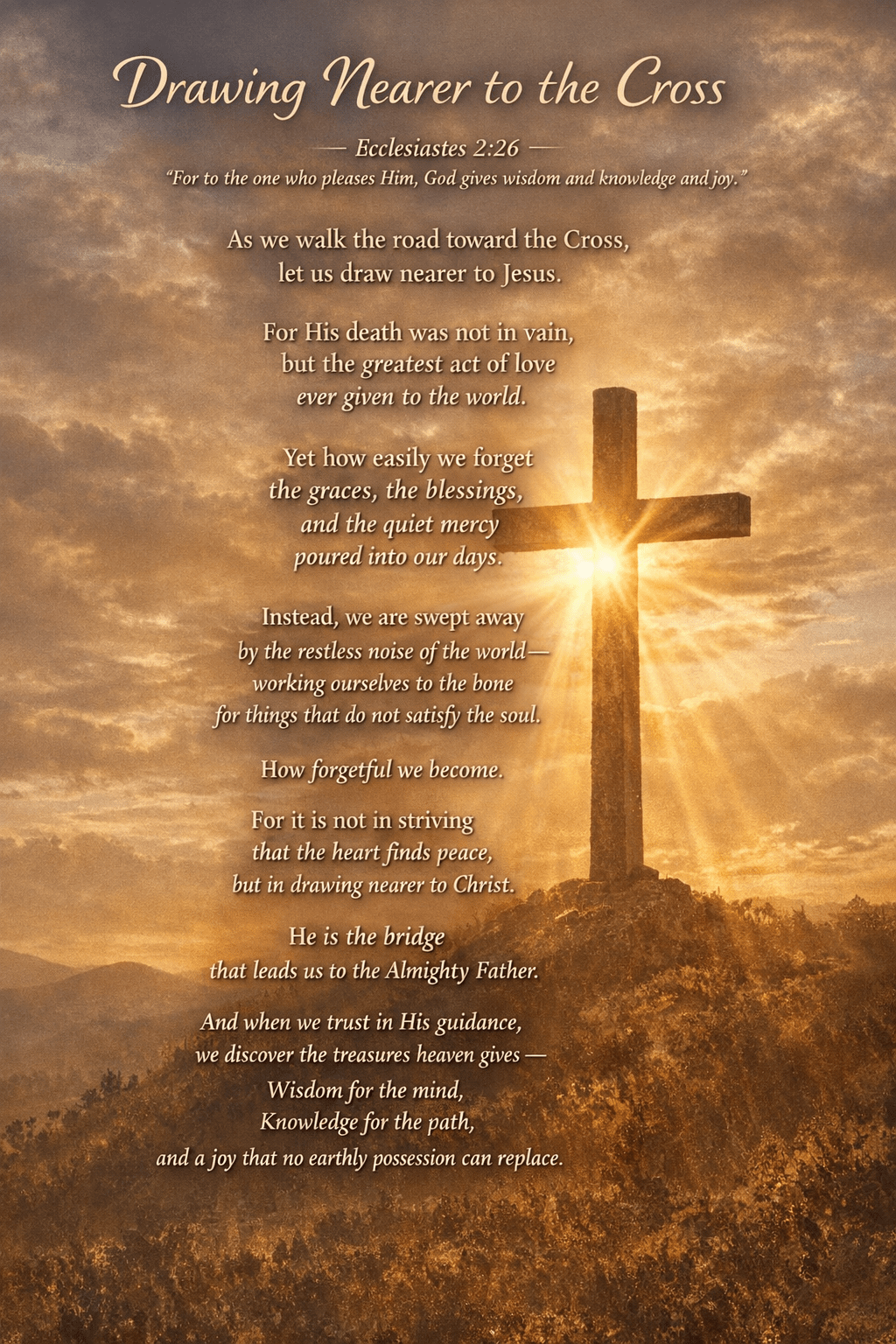 Poem – Drawing Nearer to the&nbsp;Cross