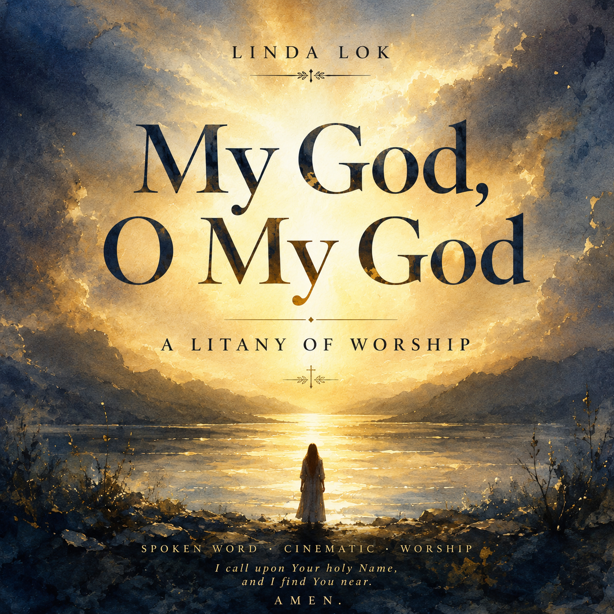 My God, O My God